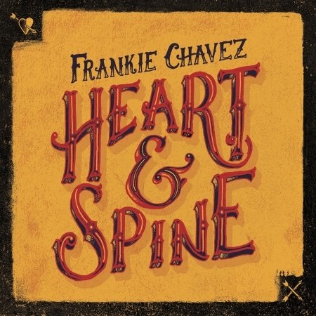 Cover for Chavez Frankie · Chavez Frankie - Heart &amp; Spine (ita) (CD) (2015)