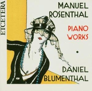 Piano Works - M. Rosenthal - Musik - ETCETERA - 8711525116801 - 10 oktober 2014