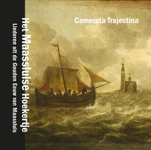 Cover for Camerata Trajectina · Maassluise Hoekertje (CD) (2014)