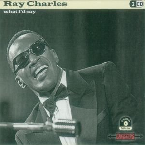 Cover for Ray Charles · What I'd Say (CD)