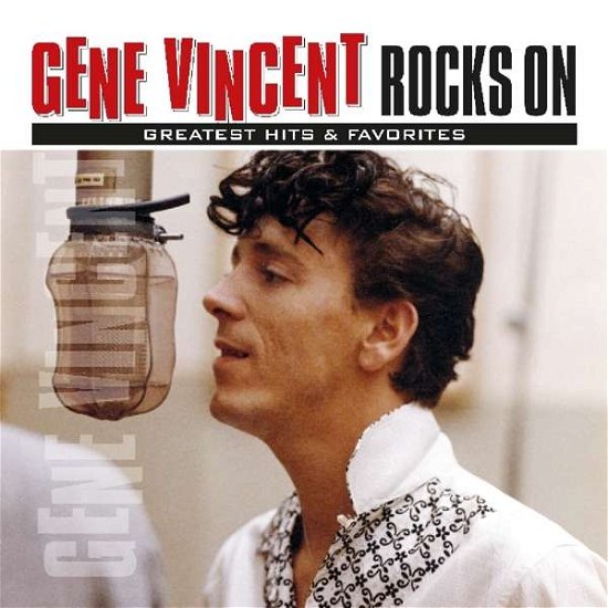 Cover for Gene Vincent · Rocks On: Greatest Hits &amp; Favorites (LP) (2018)