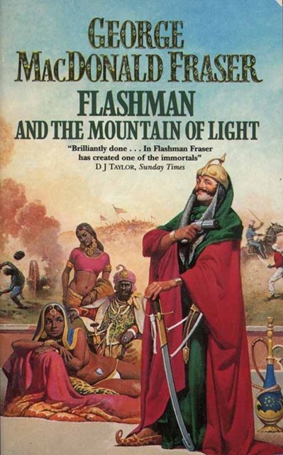 Cover for George MacDonald Fraser · Flashman and the Mountain of Light (Paperback Book) (1991)