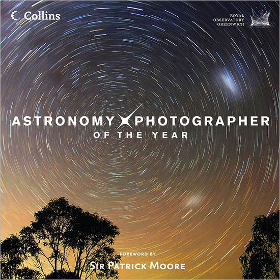 Cover for Royal Observatory Greenwich · Astronomy Photographer of the Year: Collection 1 (Hardcover Book) (2013)