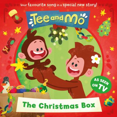 Cover for HarperCollins Children’s Books · Tee and Mo: The Christmas Box (Paperback Book) (2022)