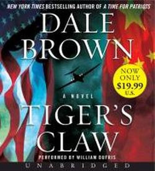 Cover for Dale Brown · Tiger's Claw Low Price CD - Brad McLanahan (Hörbuch (CD)) [Unabridged edition] (2013)