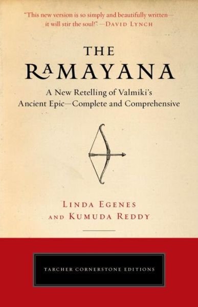 Cover for Egenes, Linda (Linda Egenes) · The Ramayana: A New Retelling of Valmiki's Ancient Epic--Complete and Comprehensive - Cornerstone Editions (Taschenbuch) (2016)