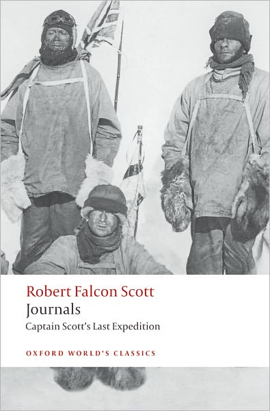 Cover for Robert Falcon Scott · Journals: Captain Scott's Last Expedition - Oxford World's Classics (Pocketbok) (2008)