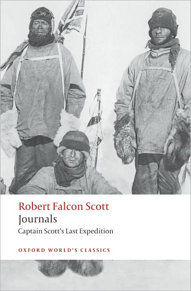 Cover for Robert Falcon Scott · Journals: Captain Scott's Last Expedition - Oxford World's Classics (Taschenbuch) (2008)