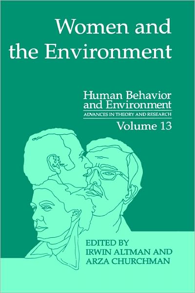 Cover for Irwin Altman · Women and the Environment - Human Behavior and Environment (Hardcover Book) [1994 edition] (1994)