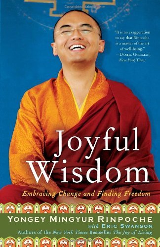 Cover for Yongey Mingyur Rinpoche · Joyful Wisdom: Embracing Change and Finding Freedom (Paperback Book) (2010)