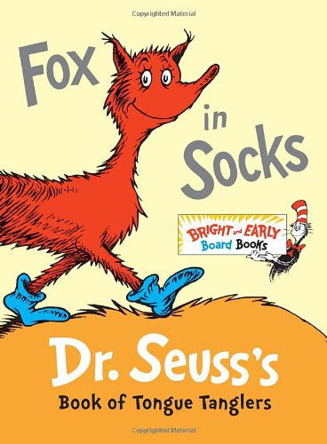Cover for Dr. Seuss · Fox in Socks: Dr. Seuss's Book of Tongue Tanglers - Bright &amp; Early Board Books (TM) (Tavlebog) [Brdbk edition] (2011)