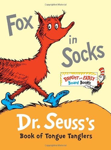 Cover for Dr. Seuss · Fox in Socks: Dr. Seuss's Book of Tongue Tanglers - Bright &amp; Early Board Books (TM) (Board book) [Brdbk edition] (2011)