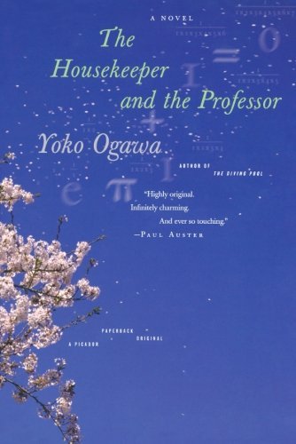 Cover for Yoko Ogawa · The Housekeeper and the Professor: A Novel (Paperback Book) (2009)