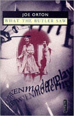 Cover for Joe Orton · What The Butler Saw - Modern Classics (Taschenbuch) [Revised - Rev edition] (1969)