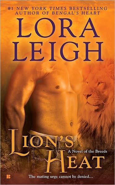 Cover for Lora Leigh · Lion's Heat: A Novel of the Breeds (Paperback Book) (2010)