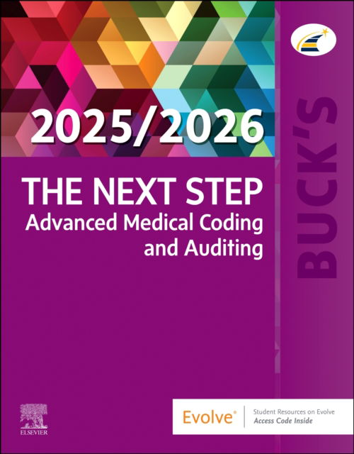 Cover for Elsevier Inc · Buck's The Next Step: Advanced Medical Coding and Auditing, 2025/2026 Edition (Paperback Book) (2025)