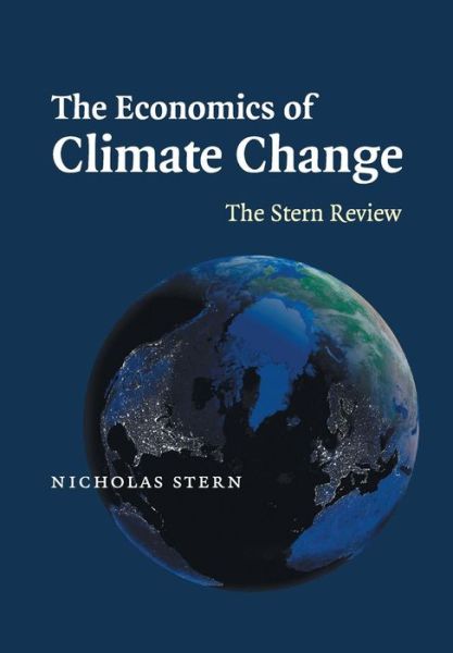 Cover for Nicholas Stern · The Economics of Climate Change: The Stern Review (Paperback Book) (2007)