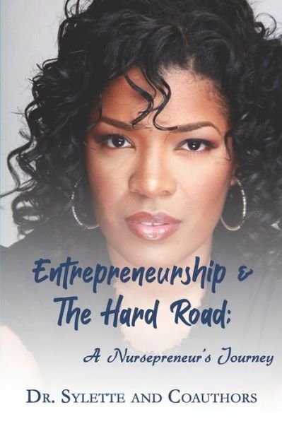Cover for Sylette Debois · Entrepreneurship and the Hard Road (Paperback Book) (2020)