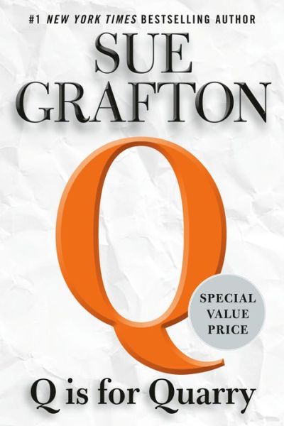 Q is for Quarry - A Kinsey Millhone Novel - Sue Grafton - Books - Penguin Publishing Group - 9780593189801 - September 1, 2020