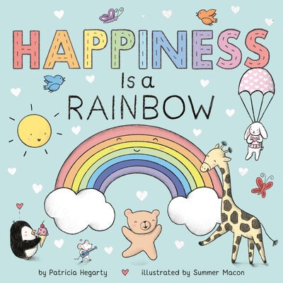 Cover for Patricia Hegarty · Happiness Is a Rainbow (Kartongbok) (2021)