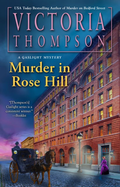 Murder in Rose Hill - Victoria Thompson - Bücher - Penguin Putnam Inc - 9780593639801 - 4. März 2025