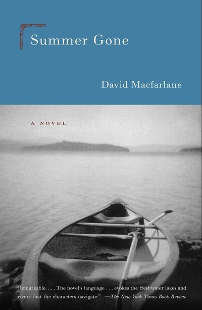 Cover for David Macfarlane · Summer Gone (Taschenbuch) (2000)
