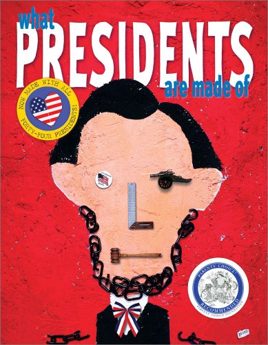 What Presidents Are Made of - Hanoch Piven - Książki - Atheneum Books for Young Readers - 9780689868801 - 1 lipca 2004