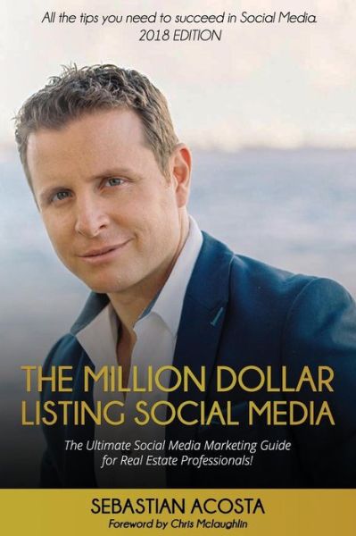 Cover for Sebastian Acosta · The Million Dollar Listing Social Media (Paperback Book) (2017)