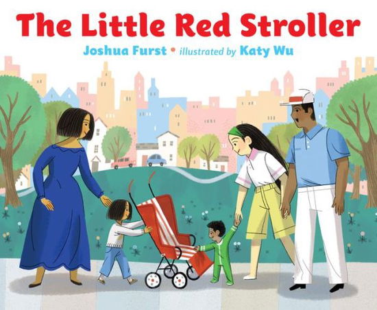 Cover for Joshua Furst · The Little Red Stroller (Hardcover Book) (2019)