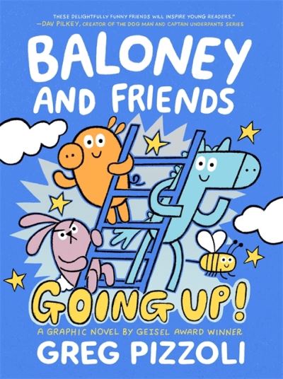 Cover for Greg Pizzoli · Baloney and Friends: Going Up! (Inbunden Bok) (2021)