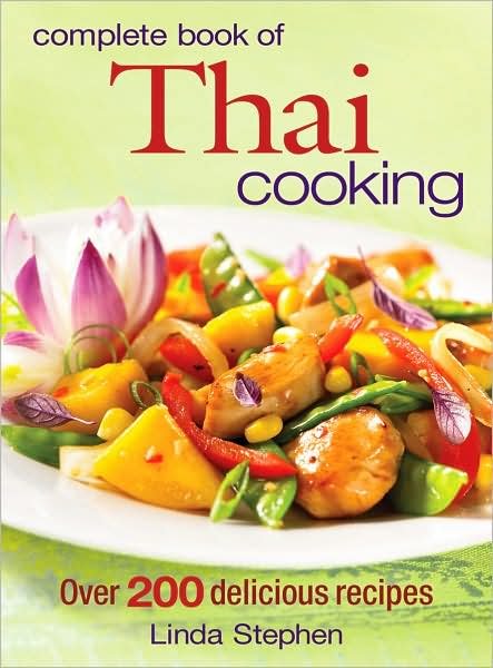 Cover for Linda Stephen · Complete Book of Thai Cooking (Paperback Book) (2008)