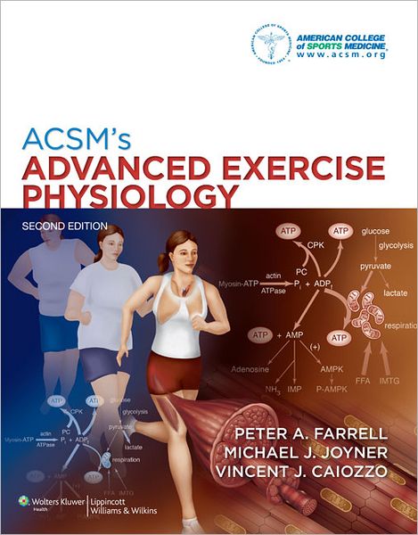 Cover for American College of Sports Medicine · ACSM's Advanced Exercise Physiology - American College of Sports Medicine (Hardcover Book) (2011)