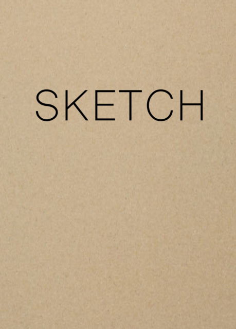 Cover for Editors of Chartwell Books · Sketch - Kraft (Paperback Book) (2023)