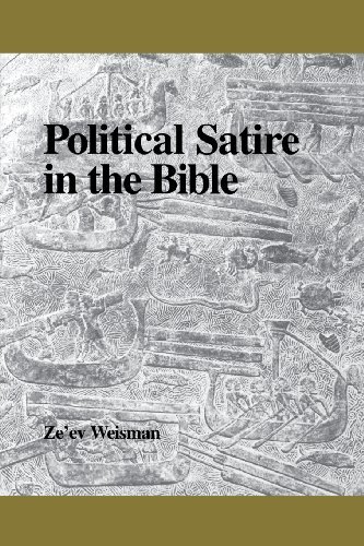 Political Satire in the Bible - Society of Biblical Literature Semeia Studies - Ze'ev Weisman - Libros - Society of Biblical Literature - 9780788503801 - 1998