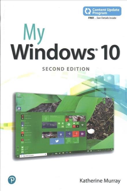 My Windows 10 (includes video and Content Update Program) - My... - Katherine Murray - Books - Pearson Education (US) - 9780789759801 - June 22, 2018