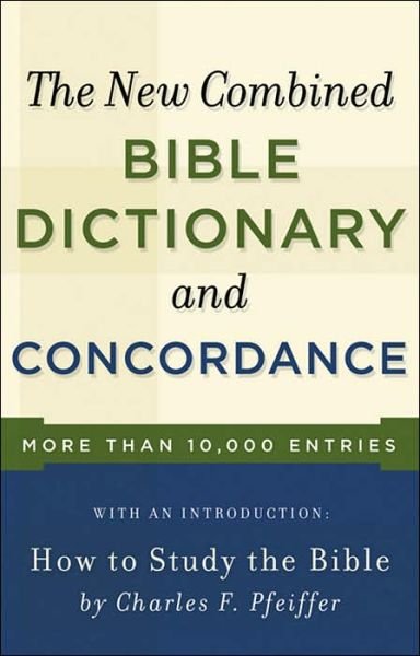 Cover for Baker · New Combined Bible Dictionary and Concordance (Paperback Bog) (1973)