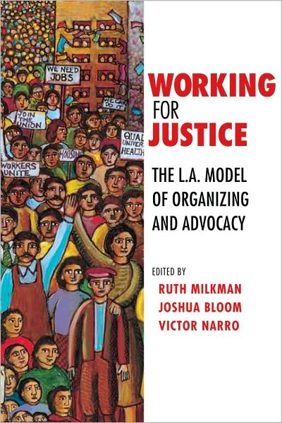 Cover for Ruth Milkman · Working for Justice: The L.A. Model of Organizing and Advocacy (Paperback Book) (2019)