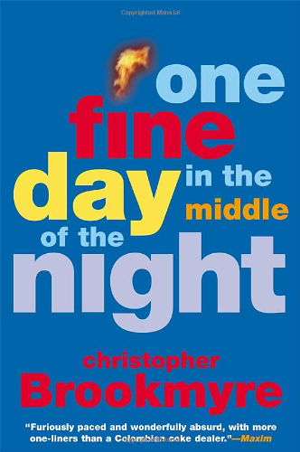 Cover for Christopher Brookmyre · One Fine Day in the Middle of the Night (Paperback Book) (2003)