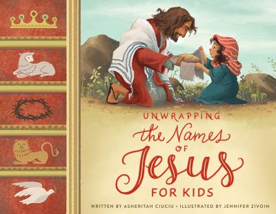 Cover for Asheritah Ciuciu · Unwrapping the Names of Jesus for Kids (Hardcover Book) (2022)