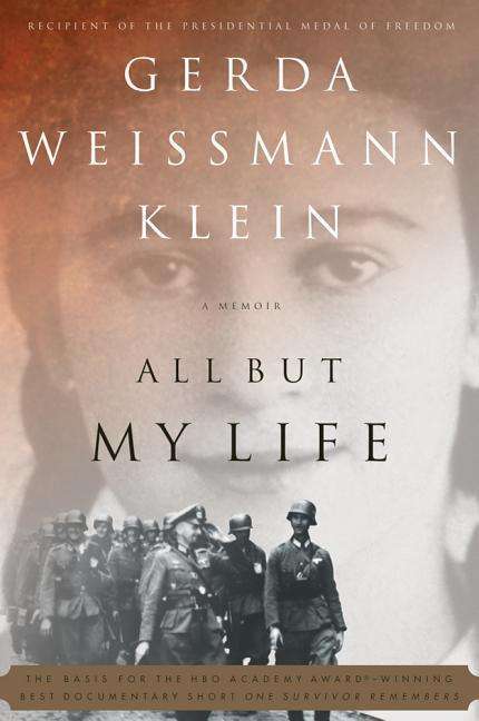 Cover for Gerda Weissmann Klein · All but My Life (Paperback Book) [Expanded edition] (1995)