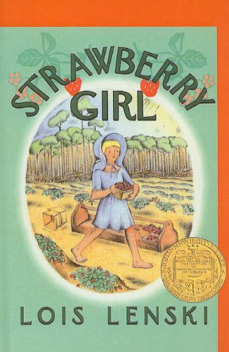 Cover for Lois Lenski · Strawberry Girl (Hardcover Book) (1995)