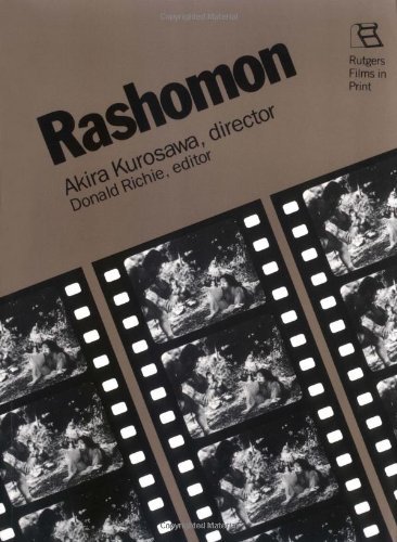 Cover for Donald Richie · Rashomon: Akira Kurosawa, Director - Rutgers Films in Print series (Taschenbuch) (1987)