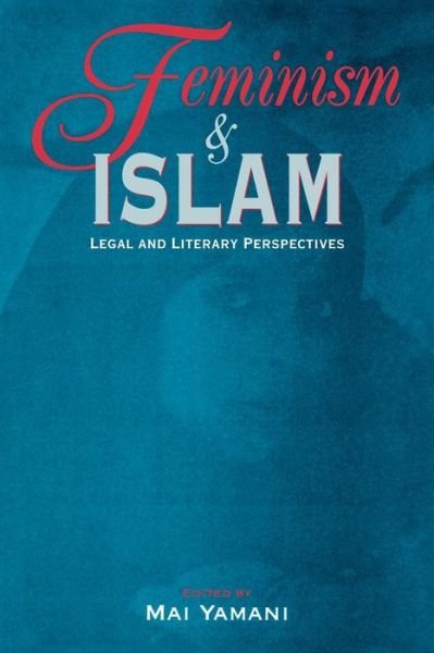 Cover for Mai Yamani · Feminism and Islam (Gebundenes Buch) (1996)