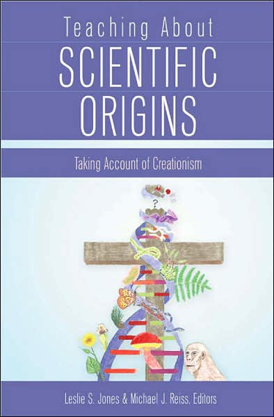 Cover for Teaching About Scientific Origins: Taking Account of Creationism - Counterpoints (Paperback Book) (2007)