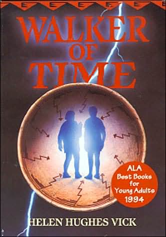 Cover for Helen Hughes Vick · Walker of Time (Paperback Book) (1993)