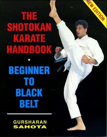 Cover for Gursharan Sahota · Shotokan Karate Handbook: Beginner to Black Belt (Paperback Book) (2000)