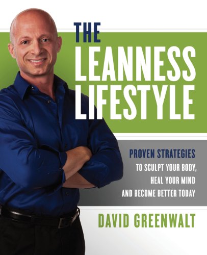 The Leanness Lifestyle - David Greenwalt - Books - Self-published - 9780971819801 - September 5, 2000