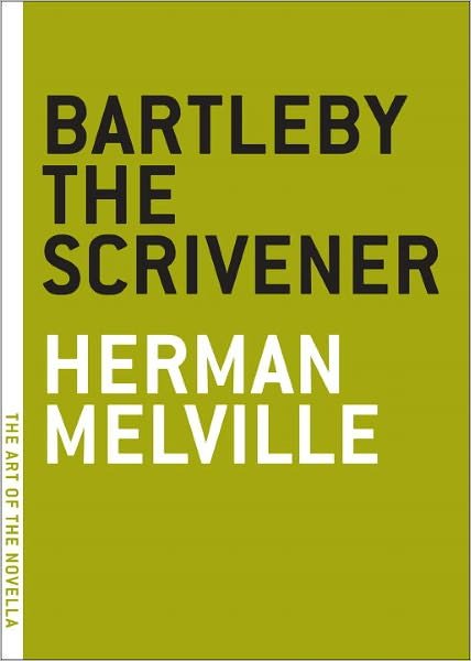 Bartleby the Scrivener - Art of the Novel - Herman Melville - Böcker - Melville House Publishing - 9780974607801 - 1 maj 2004