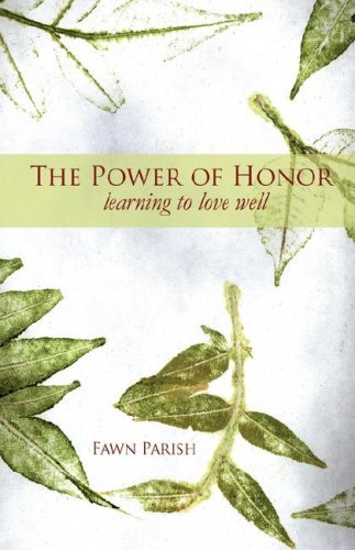 Cover for Fawn Parish · The Power of Honor (Taschenbuch) (2007)