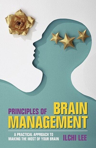 Cover for Ilchi Lee · Principles of Brain Management (Paperback Bog) [1st Edition edition] (2009)